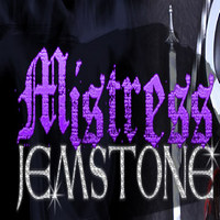 Mistress Jemstone