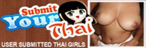 Do you have Thai Porn? Click here to submit your Thai girl videos