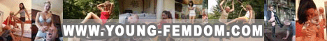 YOUNG-FEMDOM.com - German Femdom Girls dominate Men - Over 130 Girls