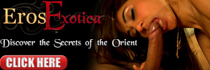 Eros Exotica - Pleasure And Sexual Understanding Await You